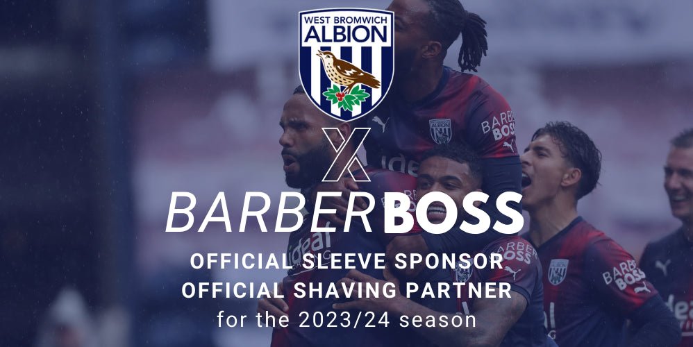BarberBoss X West Bromwich Albion: Empowering the Champions of Today and Tomorrow - BarberBoss | Look Your Best, Everyday