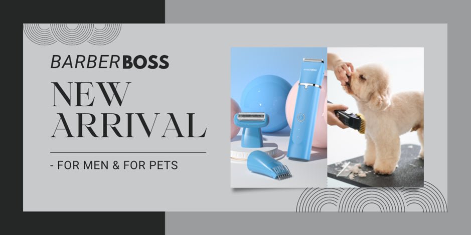 New Grooming Essentials from BarberBoss: Perfect Your Look and Pamper Your Pet - BarberBoss | Look Your Best, Everyday